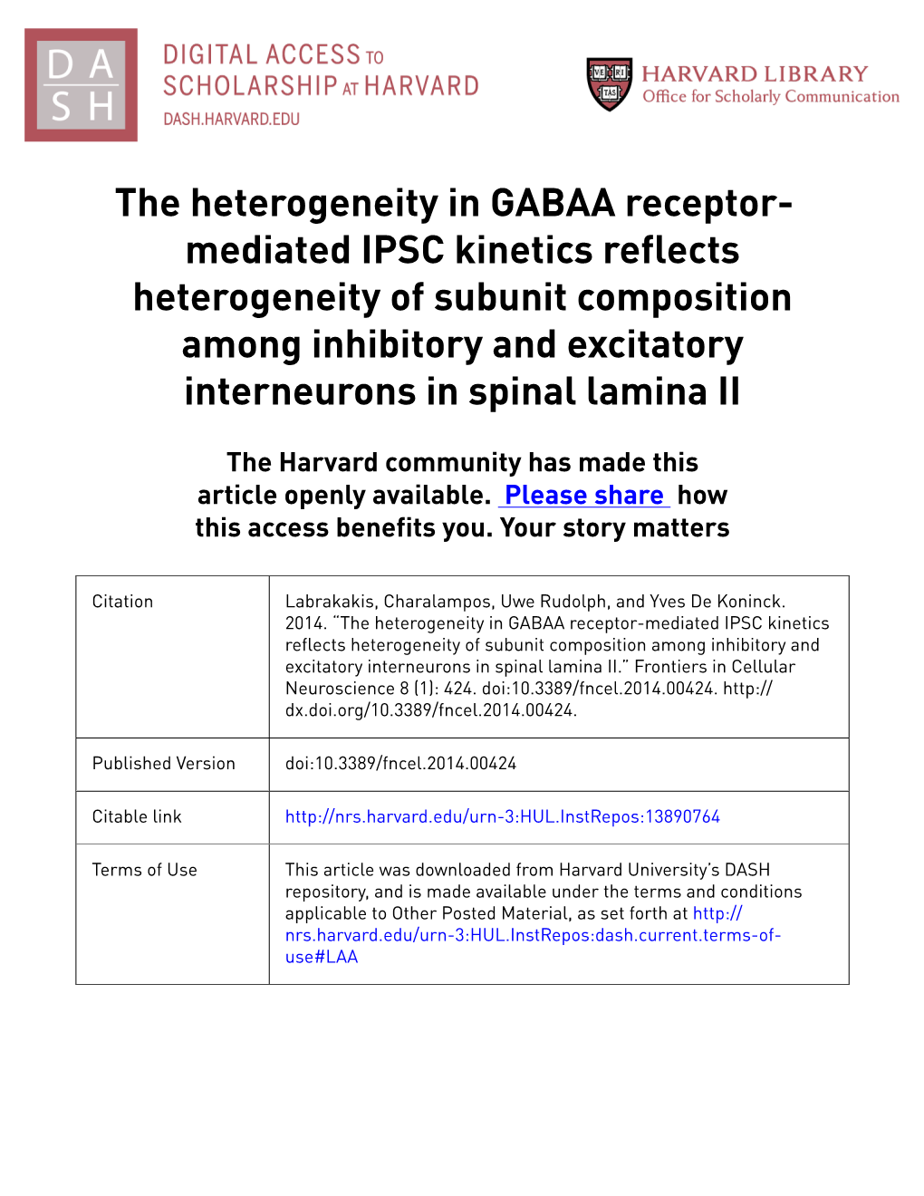 The Heterogeneity in GABAA Receptor-Mediated IPSC Kinetics