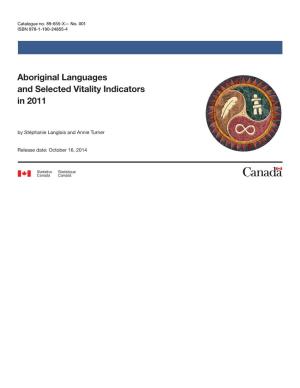 Aboriginal Languages and Selected Vitality Indicators in 2011