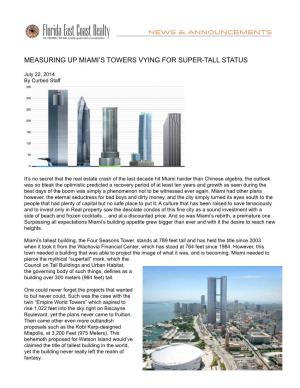 Measuring up Miami's Towers Vying for Super-Tall Status