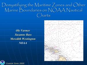 Demystifying the Maritime Zones and Other Marine Boundaries on NOAA Nautical Charts
