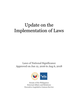 Update on the Implementation of Laws