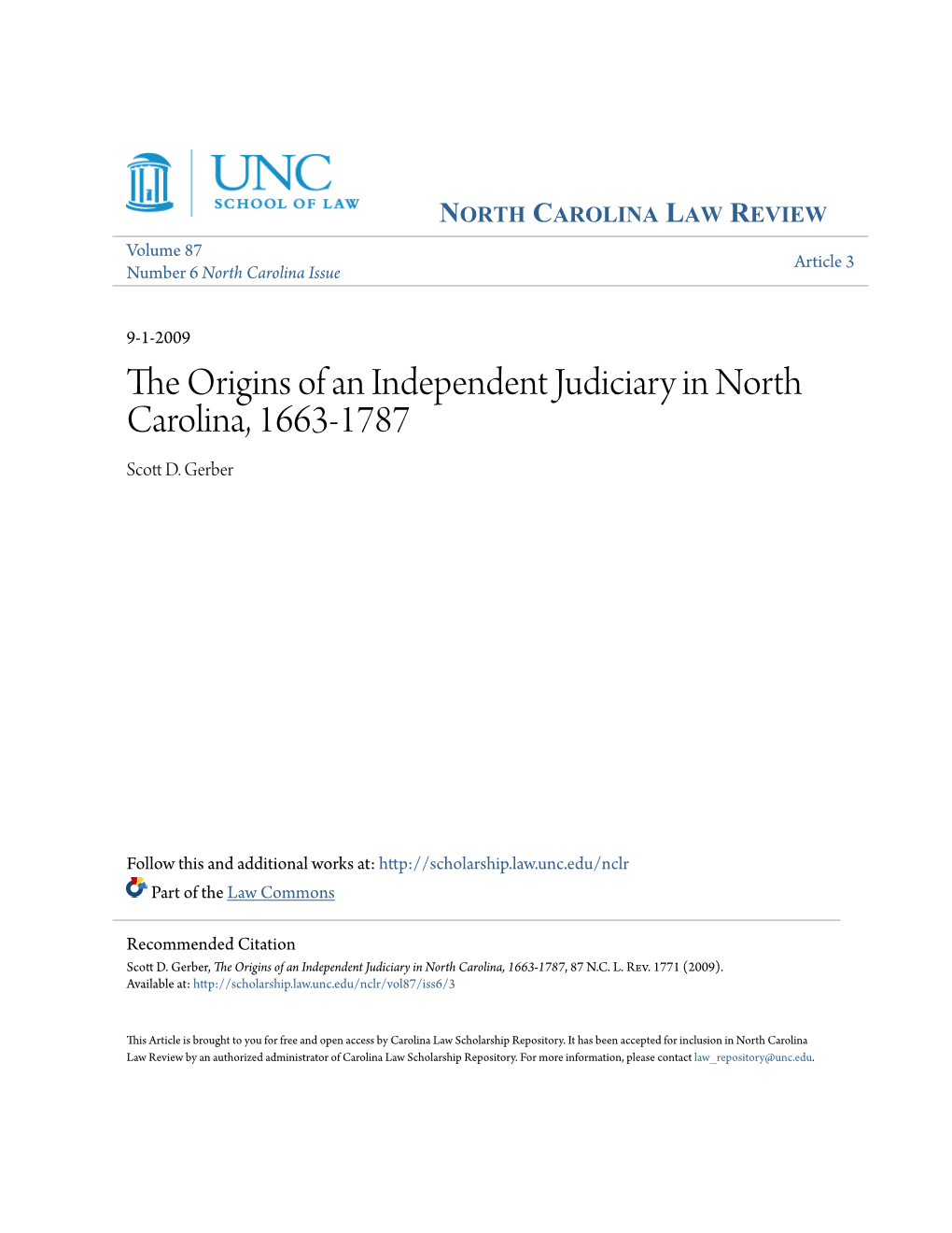 The Origins of an Independent Judiciary in North Carolina, 1663-1787 Scott .D Gerber