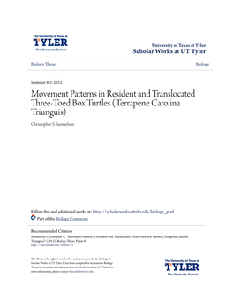 Movement Patterns in Resident and Translocated Three-Toed Box Turtles (Terrapene Carolina Triunguis) Christopher S