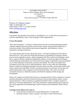 Race and Colonialism (21:510:431) Spring 2018 Class Time/Location: T 2:30 PM-5:20 Pm, Hill 204