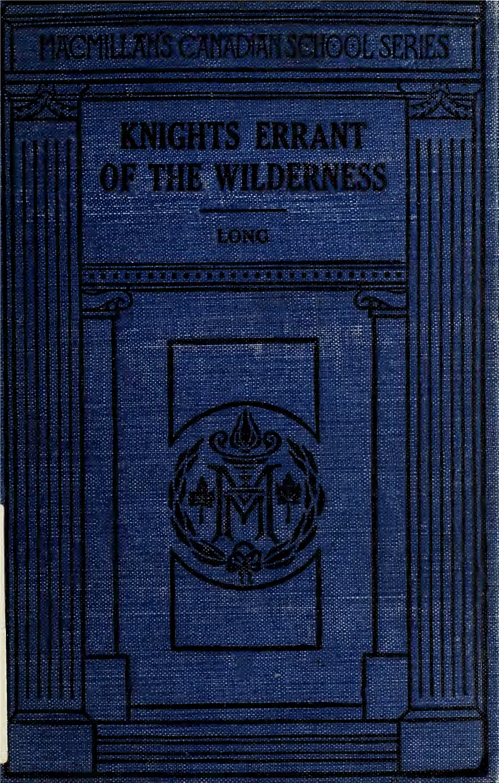 Knights Errant of the Wilderness