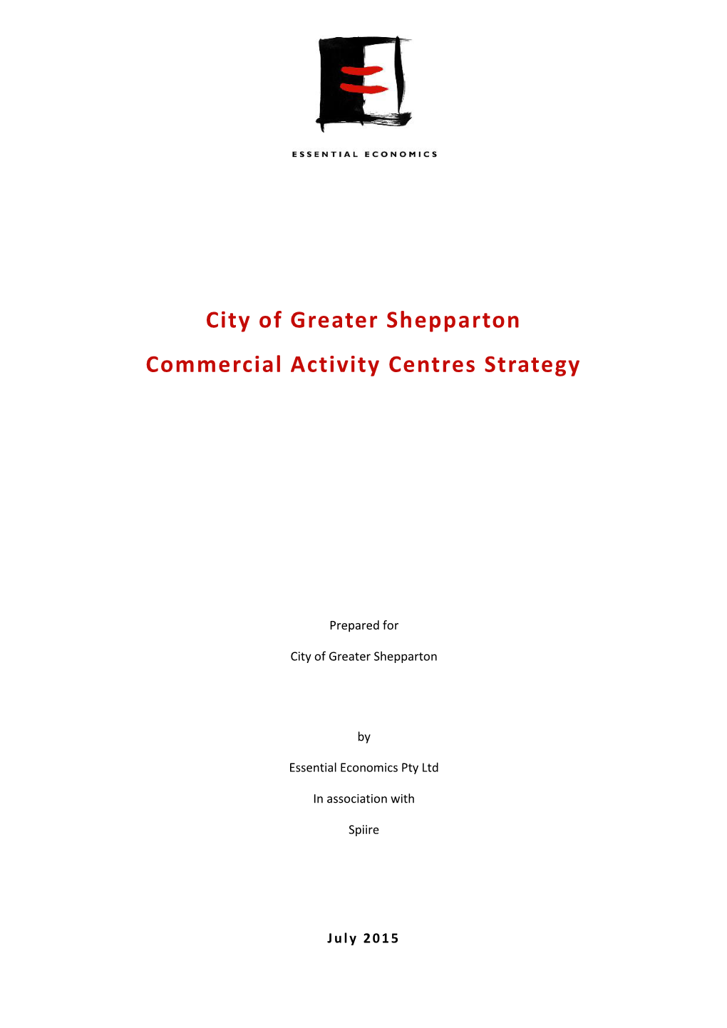 City of Greater Shepparton Commercial Activity Centres Strategy