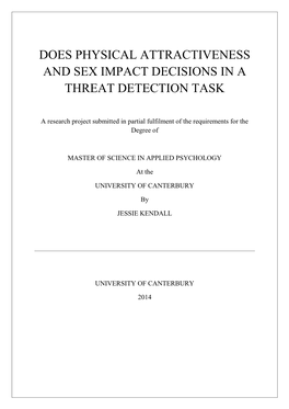 Does Physical Attractiveness and Sex Impact Decisions in a Threat Detection Task