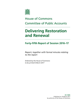 Delivering Restoration and Renewal