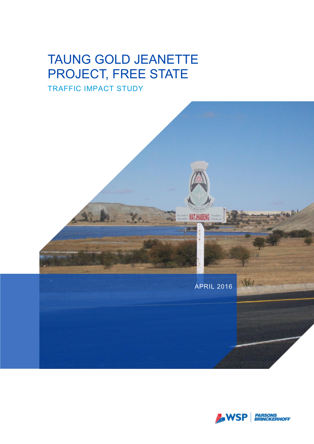 Taung Gold Jeanette Project, Free State Traffic Impact Study