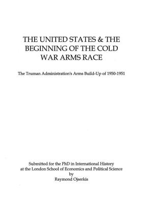 The United States & the Beginning of the Cold War Arms Race