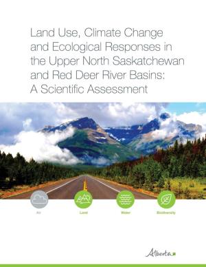 Land Use, Climate Change and Ecological Responses in the Upper