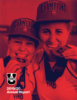 2019/20 Annual Report WE ARE UNIVERSITY SPORT Table of Contents
