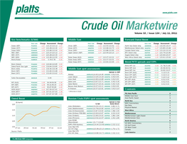Crude Oil Marketwire Volume 32 / Issue 134 / July 11, 2011