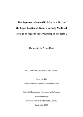 The Representation in Old Irish Law Texts of the Legal Position of Women in Early Medieval