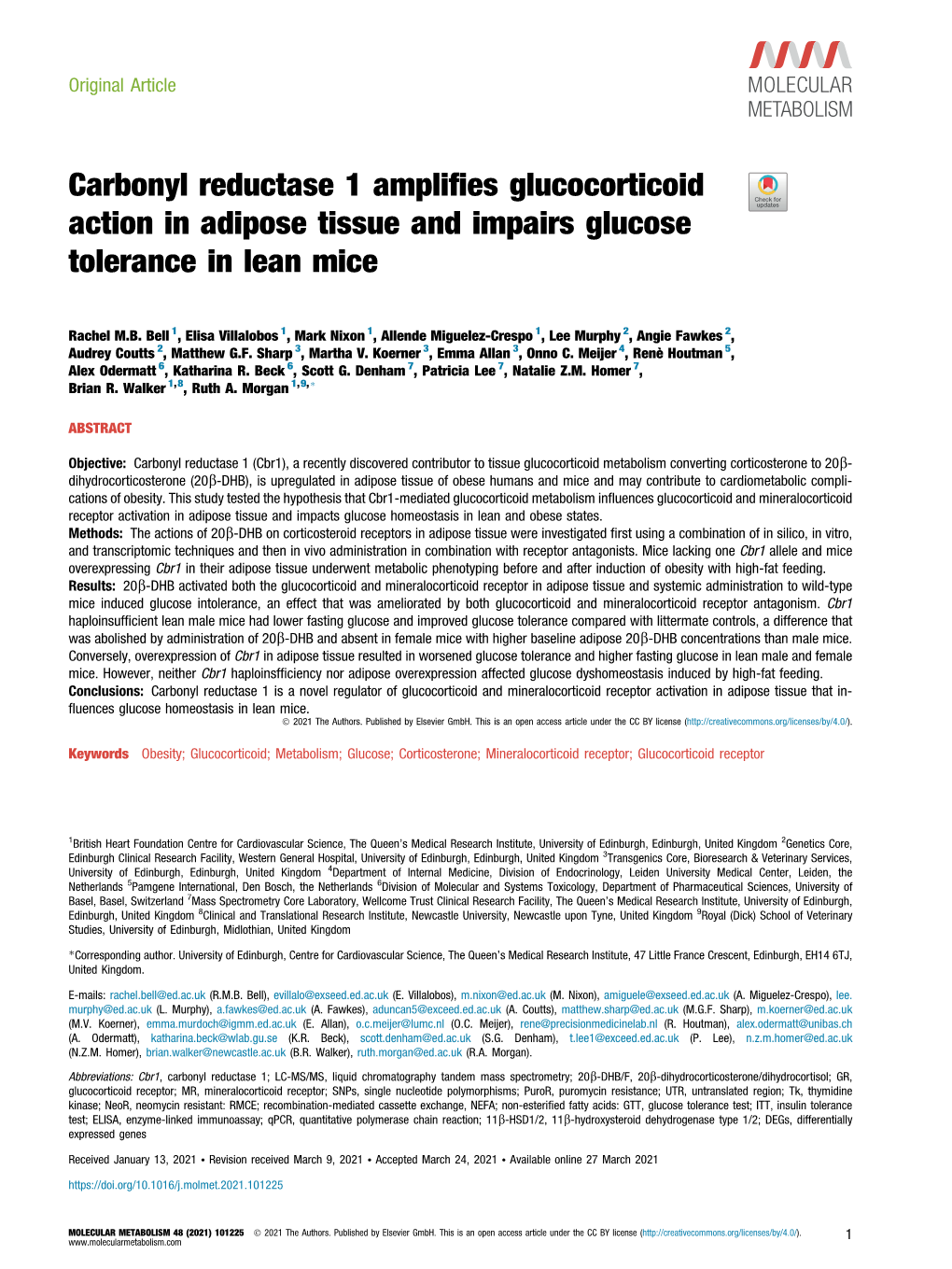 Carbonyl Reductase 1 Amplifies Glucocorticoid Action in Adipose Tissue and Impairs Glucose Tolerance in Lean Mice