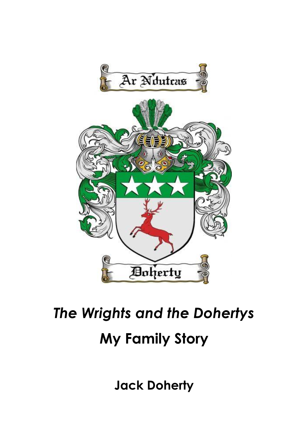The Wrights and the Dohertys My Family Story
