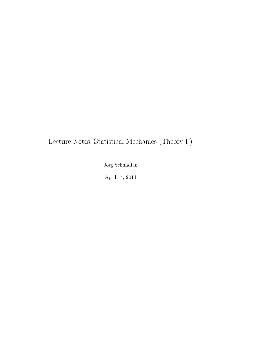 Lecture Notes, Statistical Mechanics (Theory F)