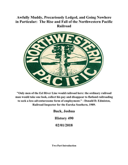 The Rise and Fall of the Northwestern Pacific Railroad