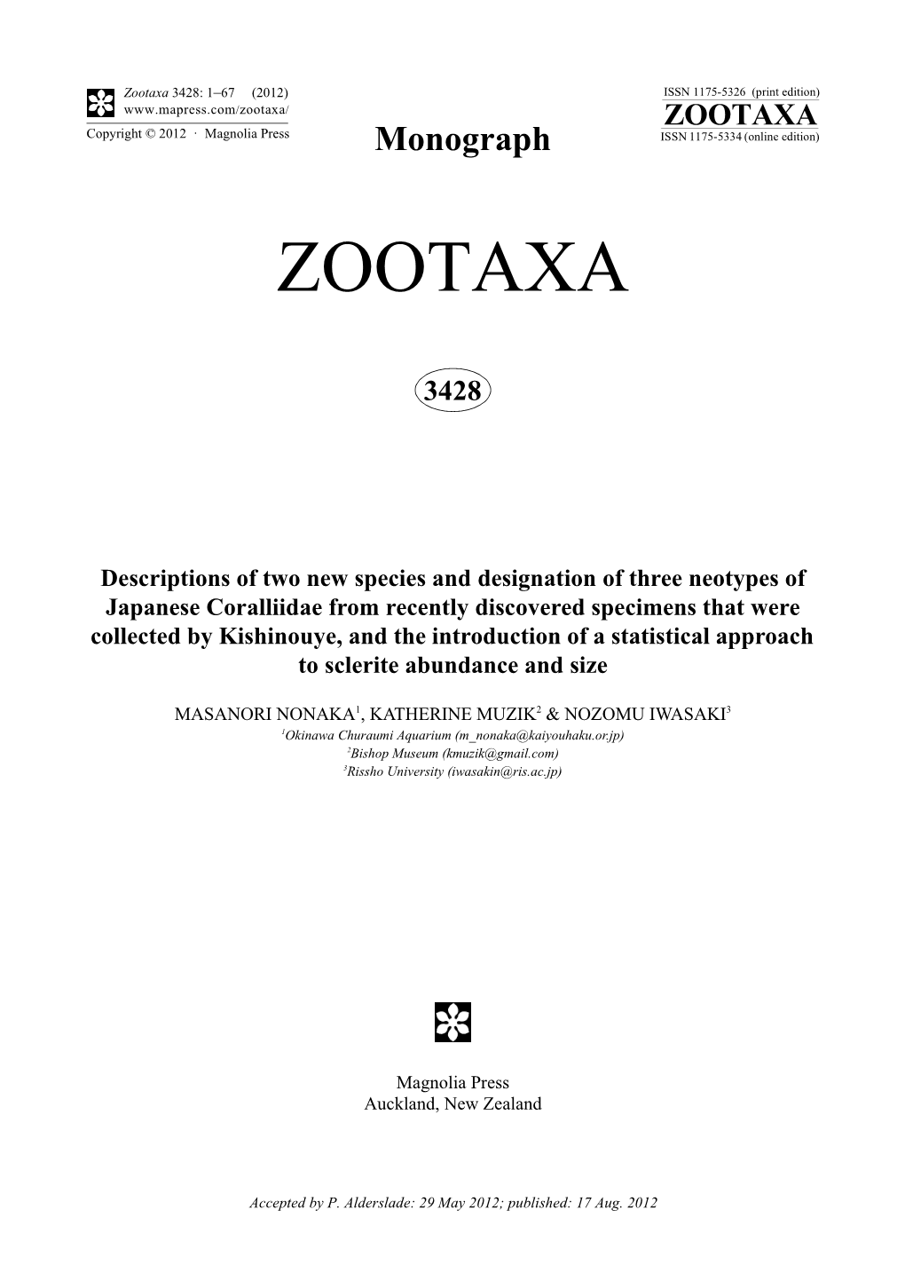 Zootaxa 3428: 1–67 (2012) ISSN 1175-5326 (Print Edition) ZOOTAXA Copyright © 2012 · Magnolia Press Monograph ISSN 1175-5334 (Online Edition)