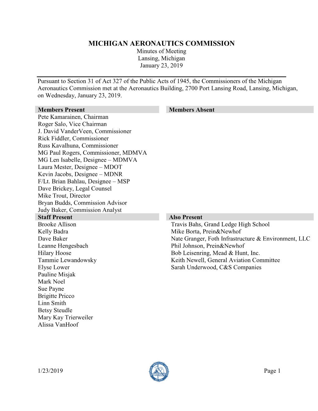 MICHIGAN AERONAUTICS COMMISSION Minutes of Meeting Lansing, Michigan January 23, 2019