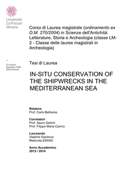 In-Situ Conservation of the Shipwrecks in the Mediterranean Sea