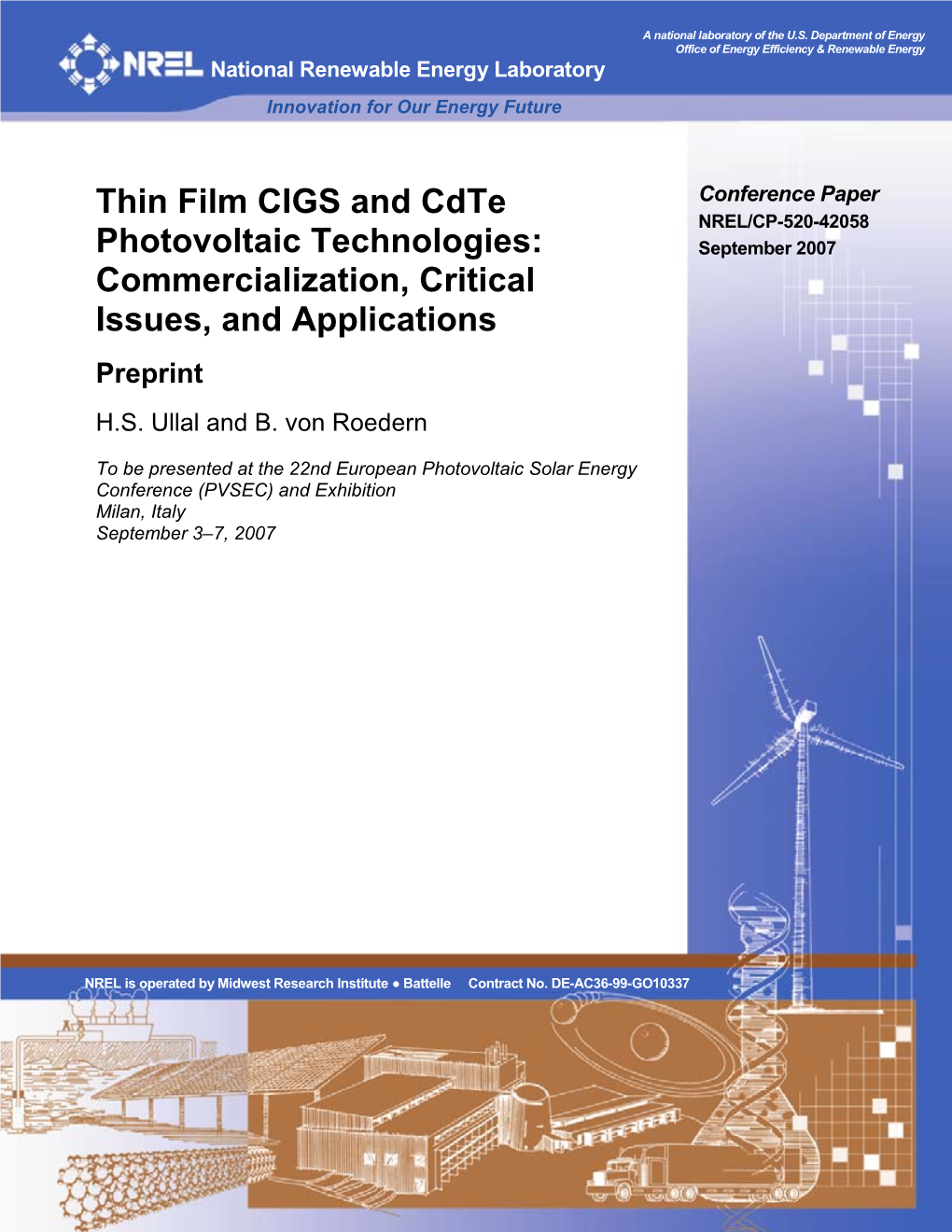 Thin Film CIGS and Cdte Photovoltaic Technologies: DE-AC36-99-GO10337 Commercialization, Critical Issues, and Applications; Preprint 5B