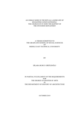 An Urban Node in the Ritual Landscape of Byzantine Constantinople: the Church of St John the Baptist of the Stoudios Monastery
