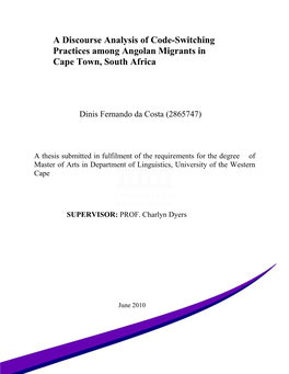 A Discourse Analysis of Code-Switching Practices Among Angolan Migrants in Cape Town, South Africa