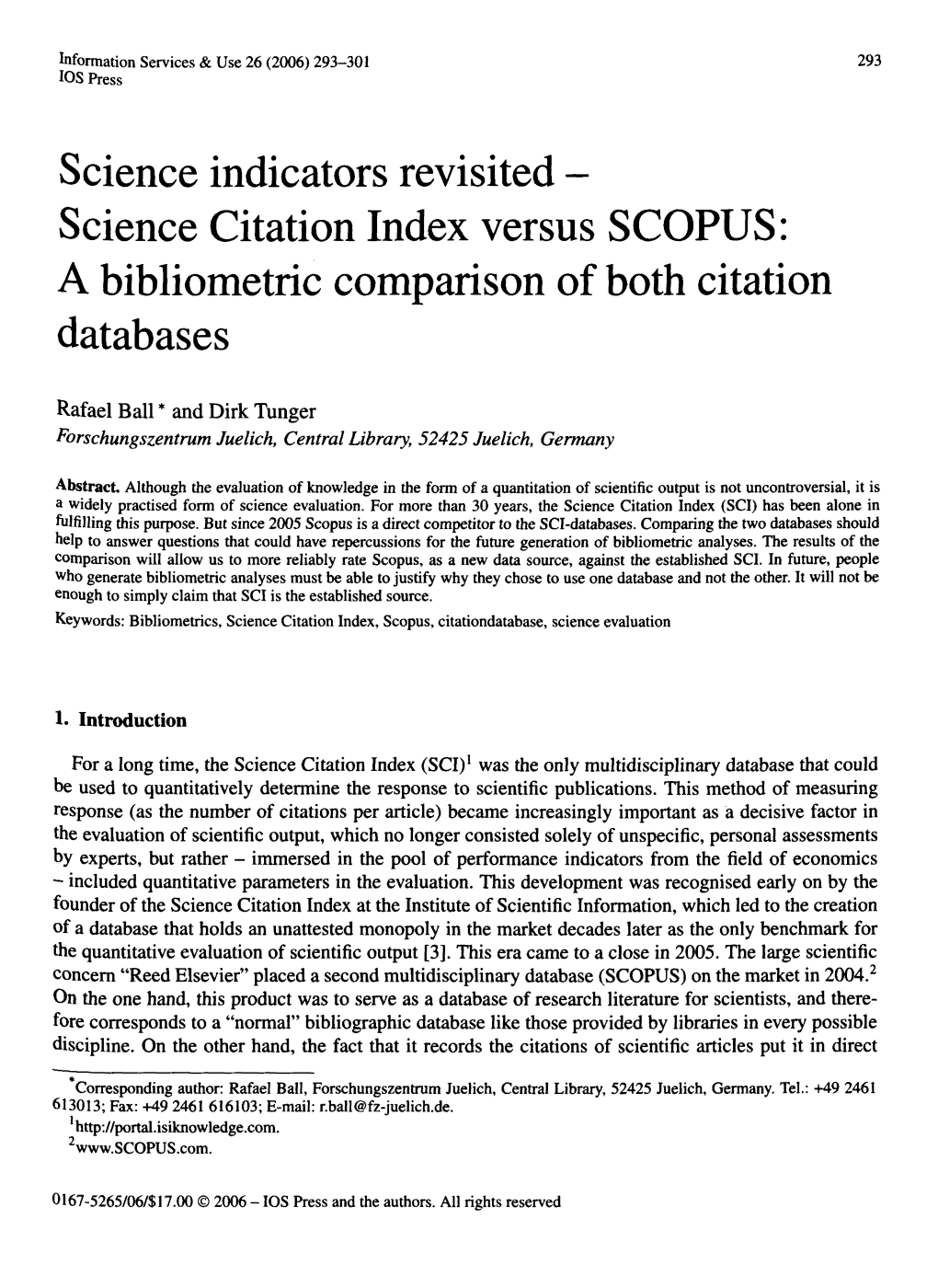 Science Citation Index Versus SCOPUS: a Bibliometric Comparison of Both Citation Databases