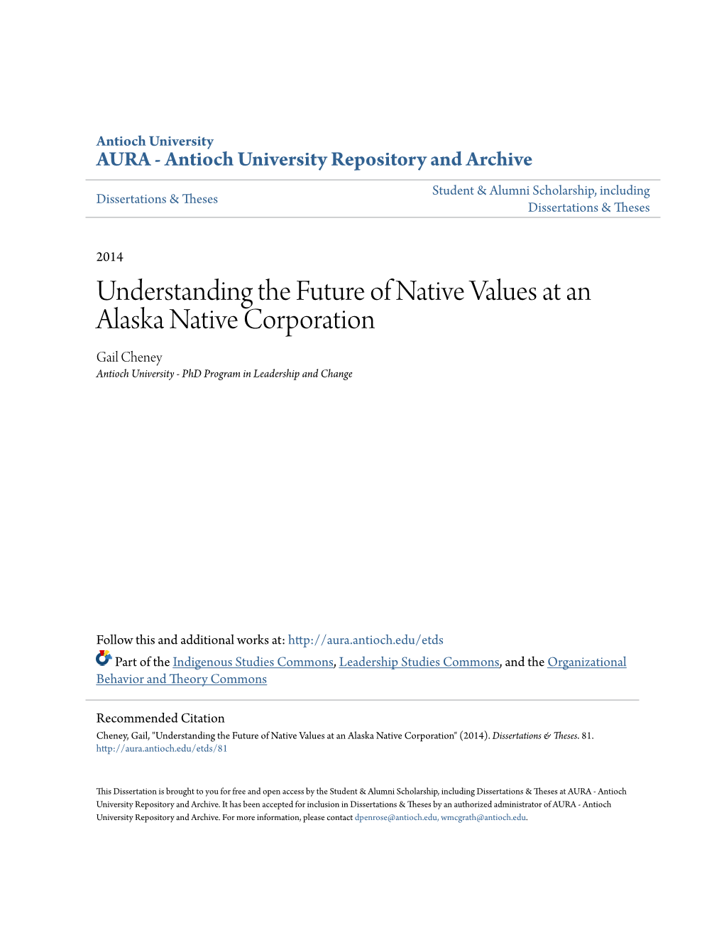 Understanding the Future of Native Values at an Alaska Native Corporation Gail Cheney Antioch University - Phd Program in Leadership and Change