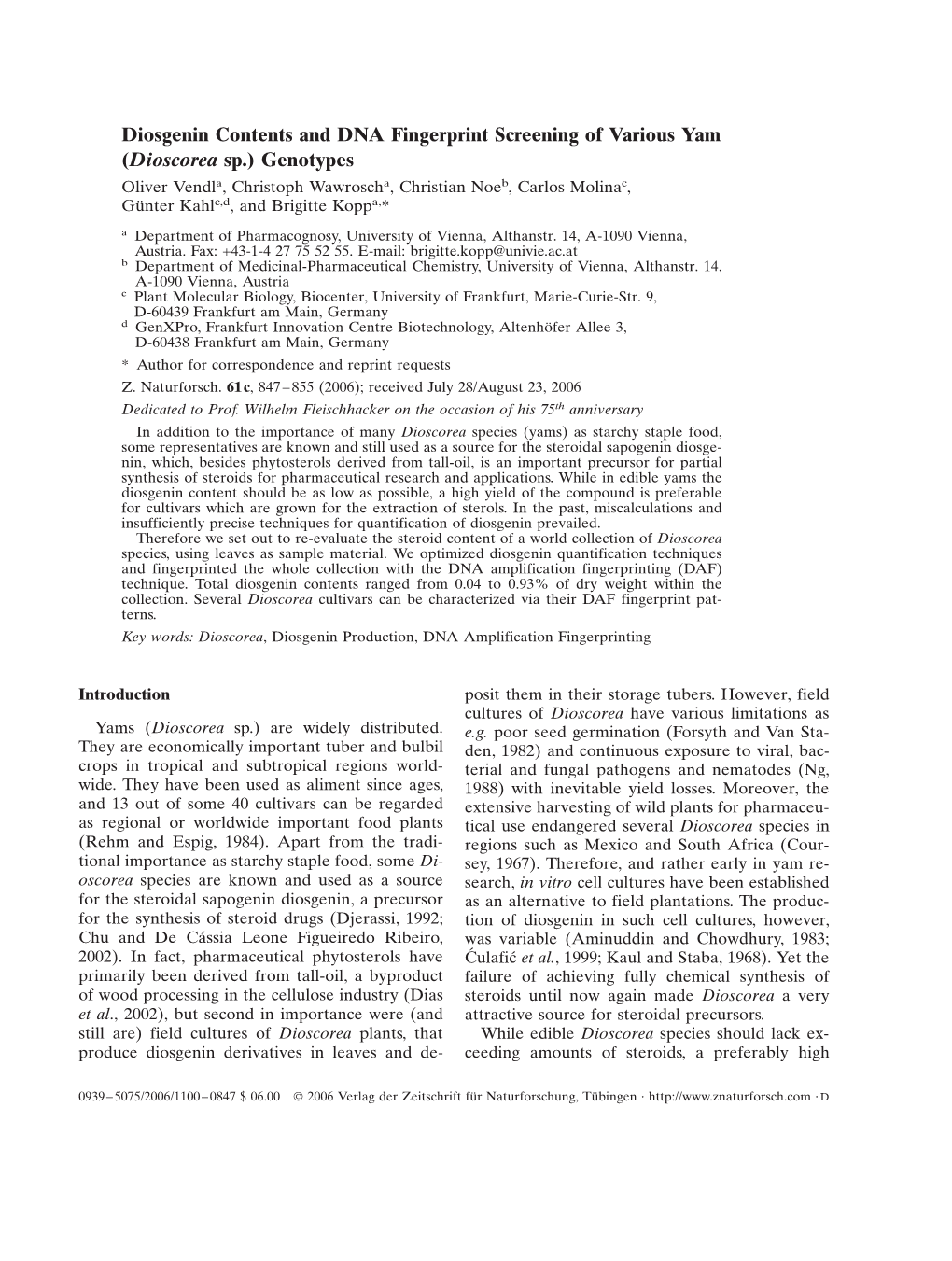 Dioscorea Sp.) Genotypes Oliver Vendla, Christoph Wawroscha, Christian Noeb, Carlos Molinac, Günter Kahlc,D, and Brigitte Koppa,*