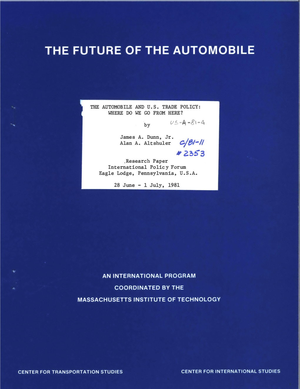 The Automobile and Us Trade Policy