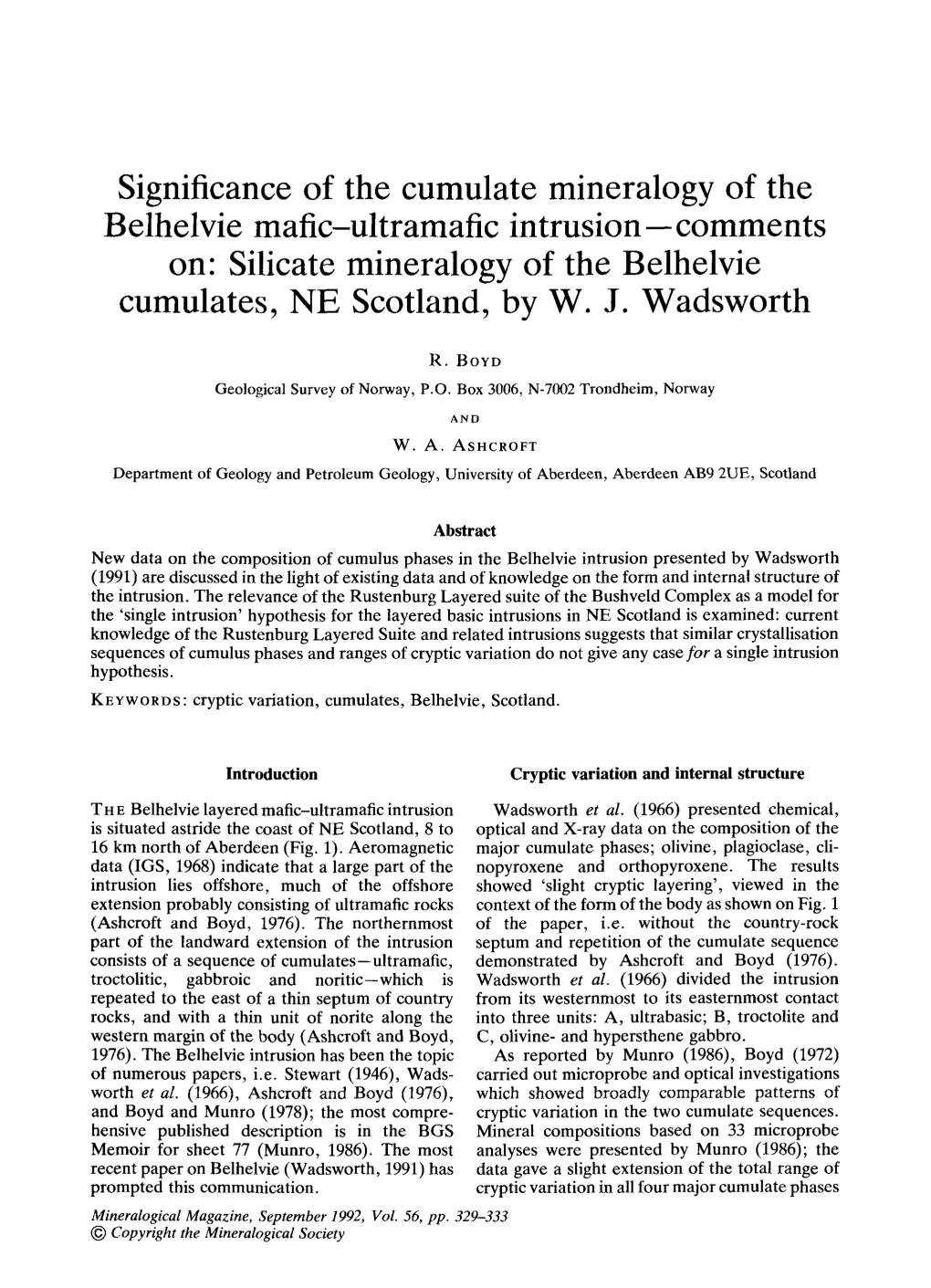 Significance of the Cumulate Mineralogy of the Belhelvie Mafic-Ultramafic Intrusion--Comments On: Silicate Mineralogy of the Belhelvie Cumulates, NE Scotland, by W