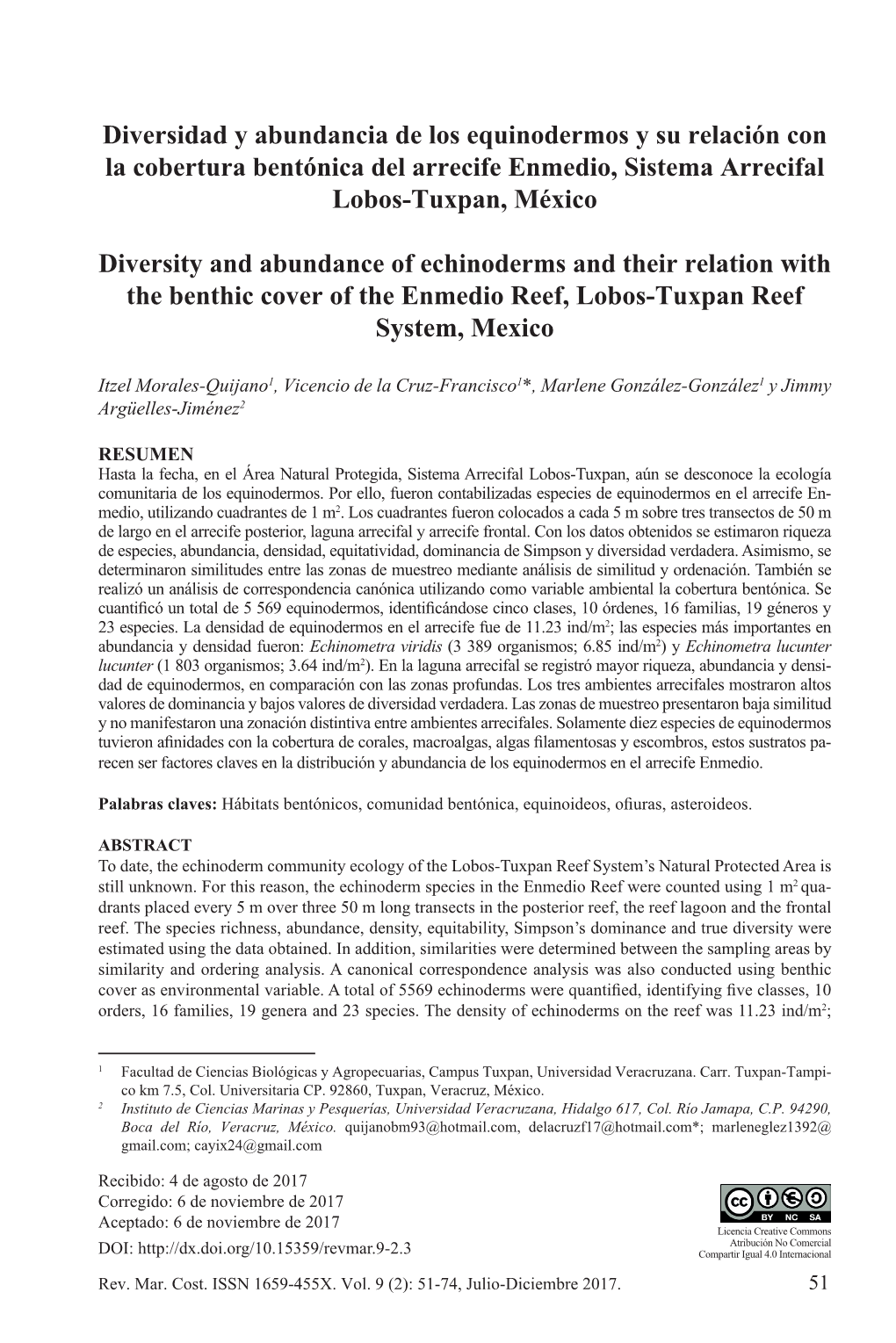 Diversidad Y Abundancia De Los Equinodermos Y Su Relación Con La Cobertura Bentónica Del Arrecife Enmedio, Sistema Arrecifal Lobos-Tuxpan, México