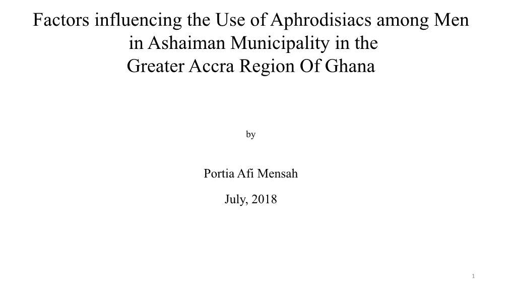 Use of Aphrodisiacs Among Men in Ashaiman Municipality in the Greater Accra Region of Ghana