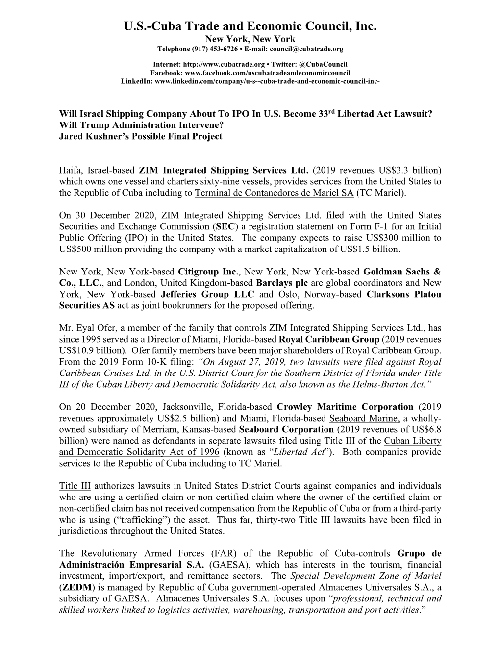 U.S.-Cuba Trade and Economic Council, Inc. New York, New York Telephone (917) 453-6726 • E-Mail: Council@Cubatrade.Org