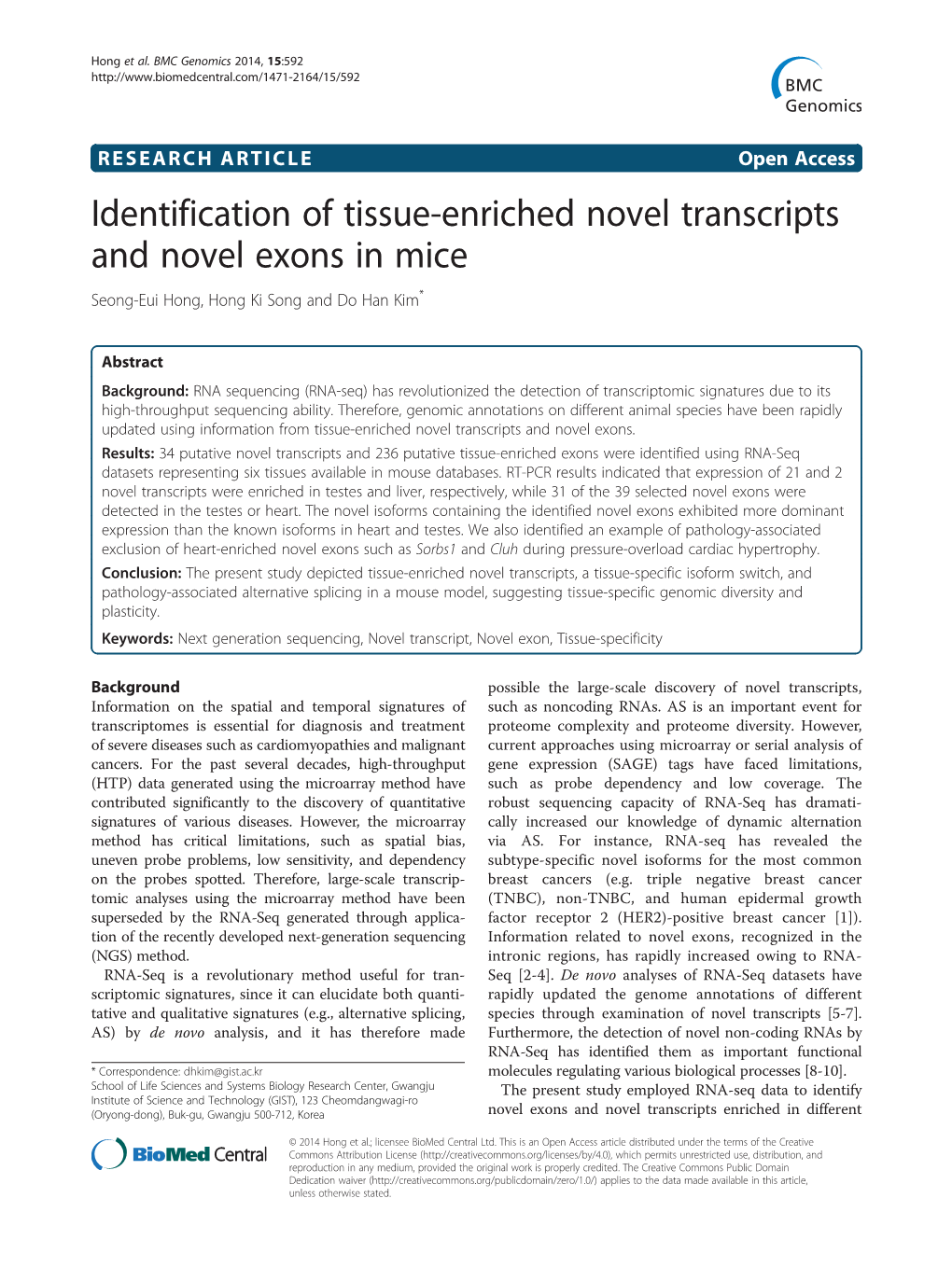 Identification of Tissue-Enriched Novel Transcripts and Novel Exons in Mice Seong-Eui Hong, Hong Ki Song and Do Han Kim*