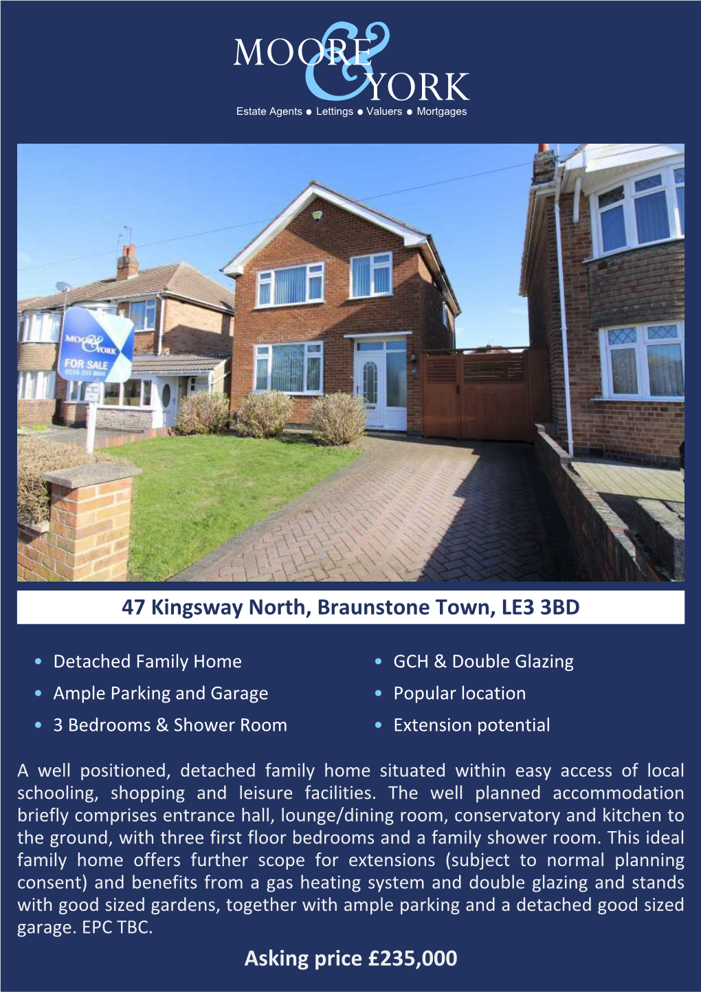 Asking Price £235,000 47 Kingsway North, Braunstone Town, LE3