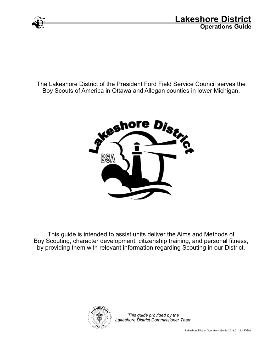 Lakeshore District Operations Guide