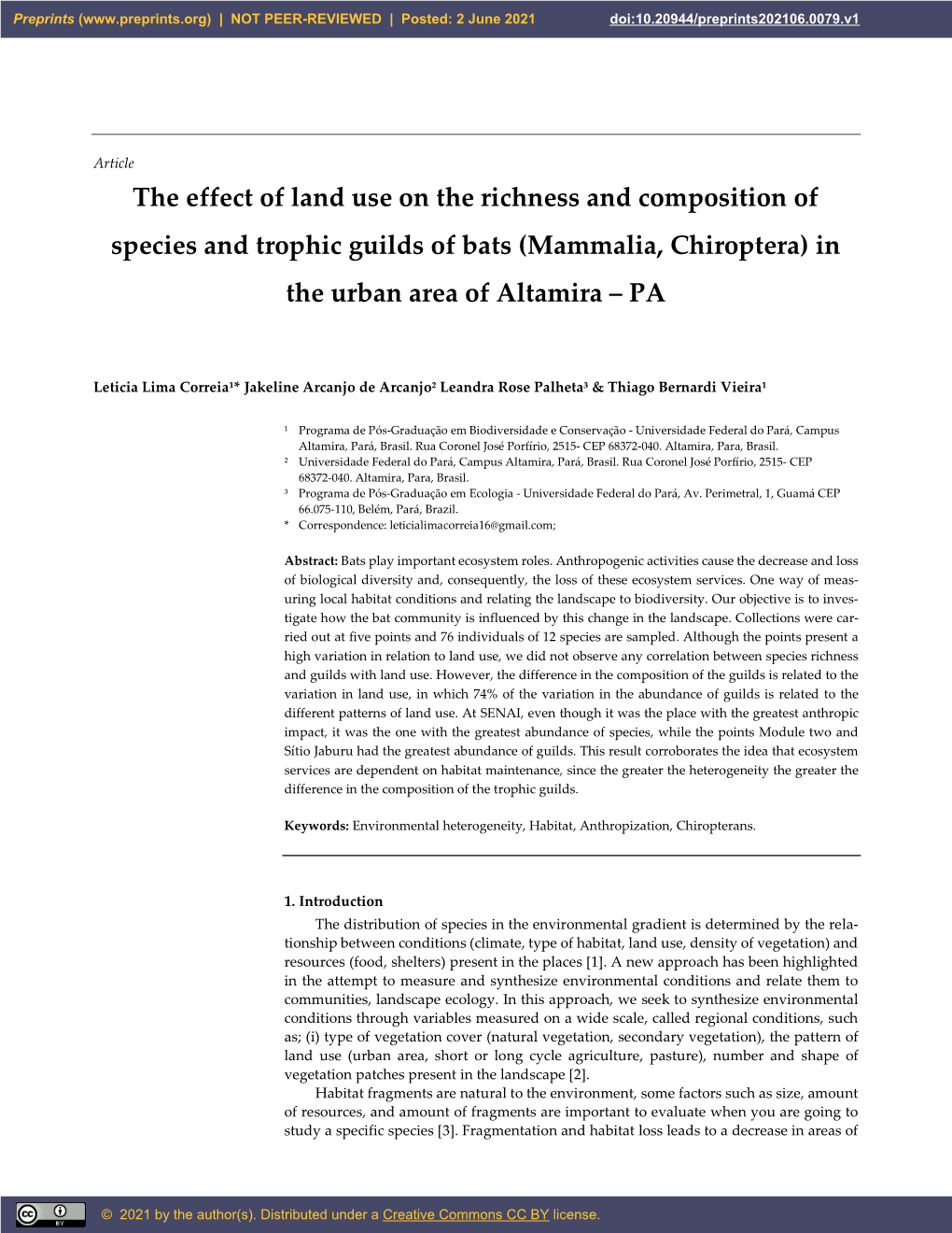 The Effect of Land Use on the Richness and Composition of Species and Trophic Guilds of Bats (Mammalia, Chiroptera) in the Urban Area of Altamira – PA