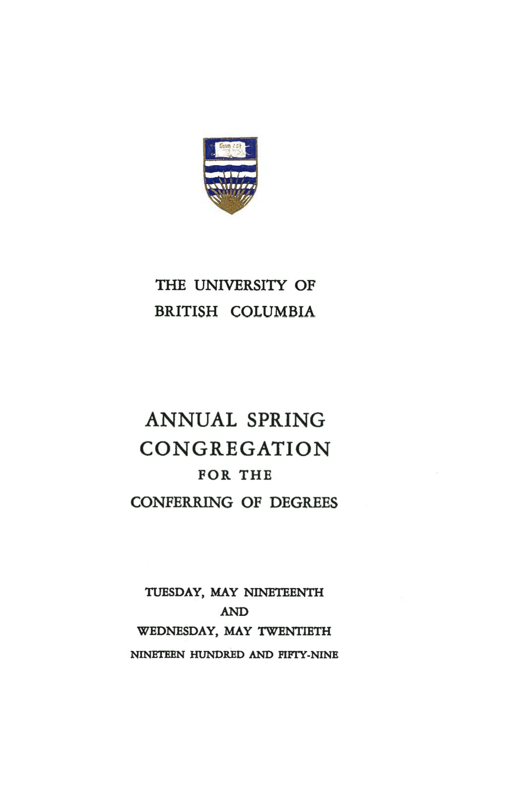 Annual Spring Congregation for the Conferring of Degrees