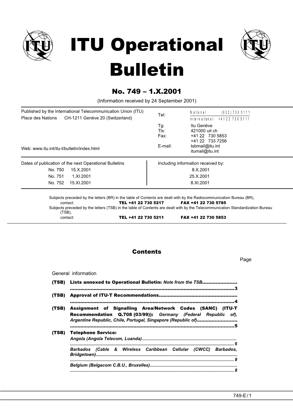 ITU Operational Bulletin 749 - 1.X.2001