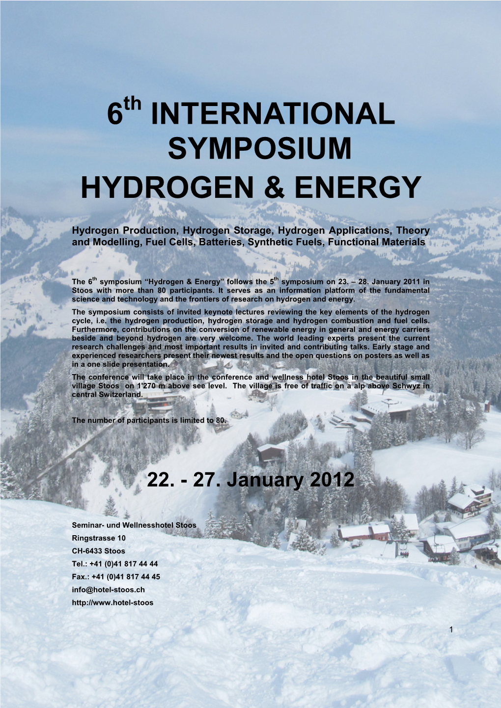 PROCEEDINGS 2 6Th Hydrogen & Energy Symposium Stoos, Switzerland 2012