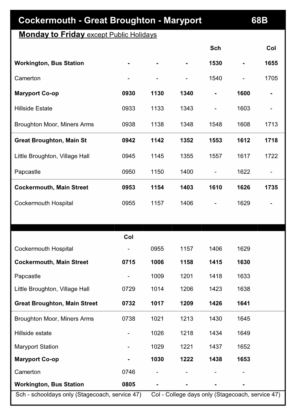 Cockermouth - Great Broughton - Maryport 68B Monday to Friday Except Public Holidays