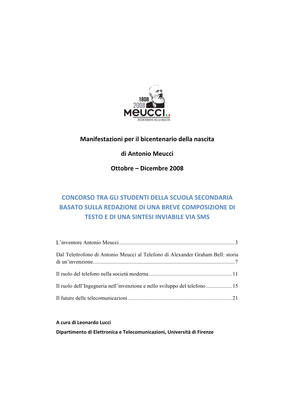 Manifestazioni Per Il Bicentenario Della Nascita Di Antonio Meucci