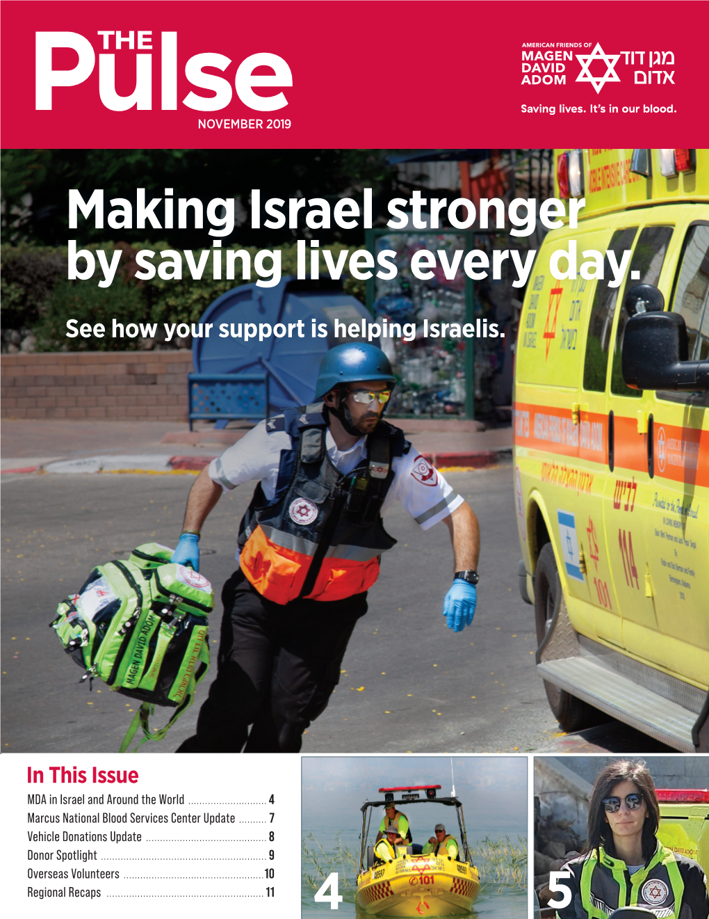 Making Israel Stronger by Saving Lives Every Day