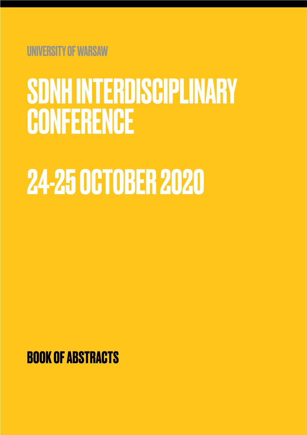 Book of Abstracts / SDNH Interdisciplinary Conference 2020