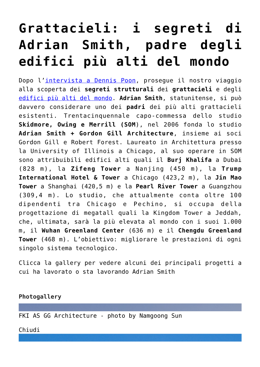 Grattacieli: I Segreti Di Adrian Smith, Padre Degli Edifici Più Alti Del Mondo