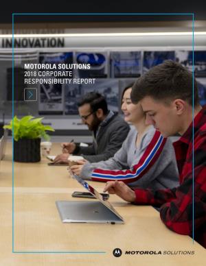 Motorola Solutions 2018 Corporate Responsibility Report