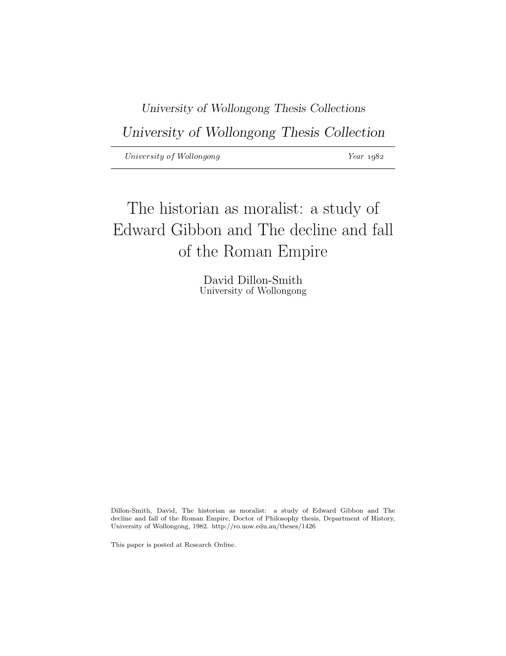 A Study of Edward Gibbon and the Decline and Fall of the Roman Empire